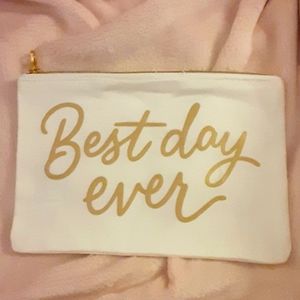 BEST DAY EVER white gold canvas make up bag zippered 9" x 6.5" NEW no tags…